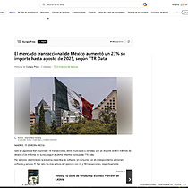 El mercado transaccional de Mxico aument un 23% su importe hasta agosto de 2025, segn TTR Data